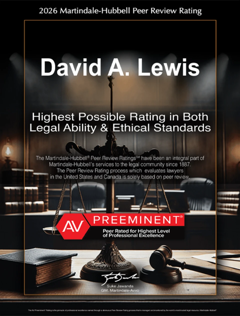 David Lewis has achieved the highest rating in legal ability & ethical standards from AV Preeminent for 2026